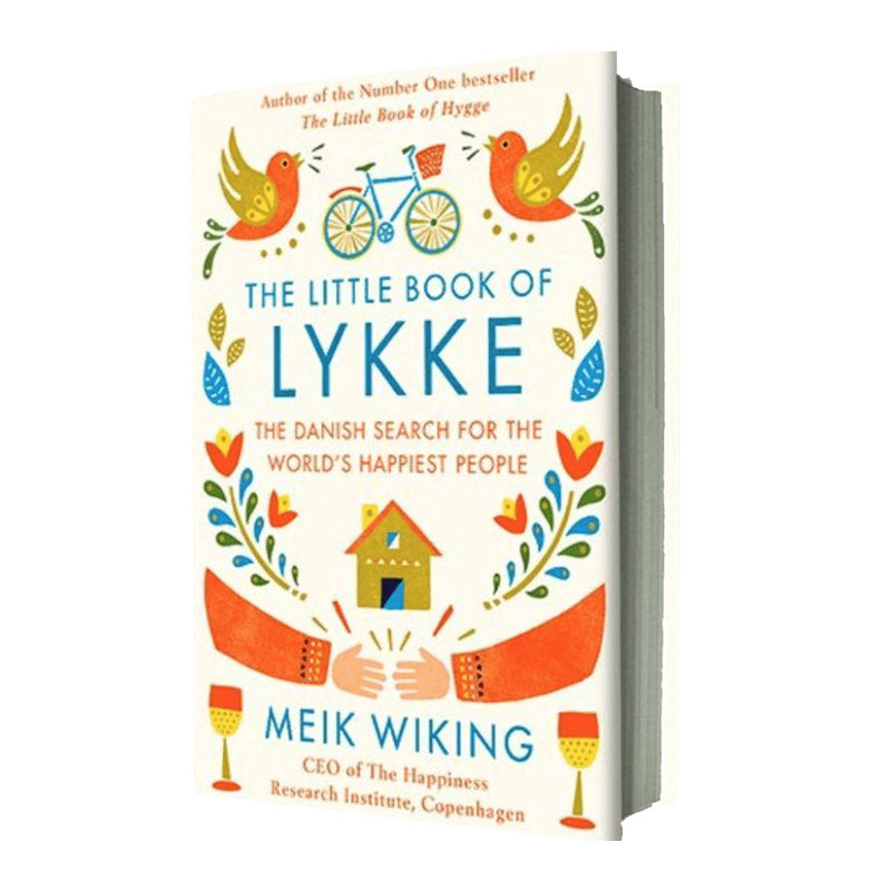 Meik Wiking: The little book of Lykke - The Danish Search for the World's Happiest People - CPHAGEN