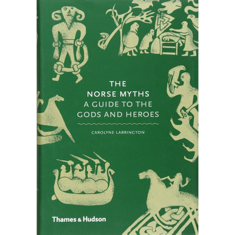 The Norse Myths: A Guide to the gods and heroes - CPHAGEN